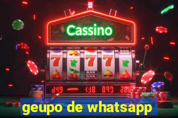 geupo de whatsapp